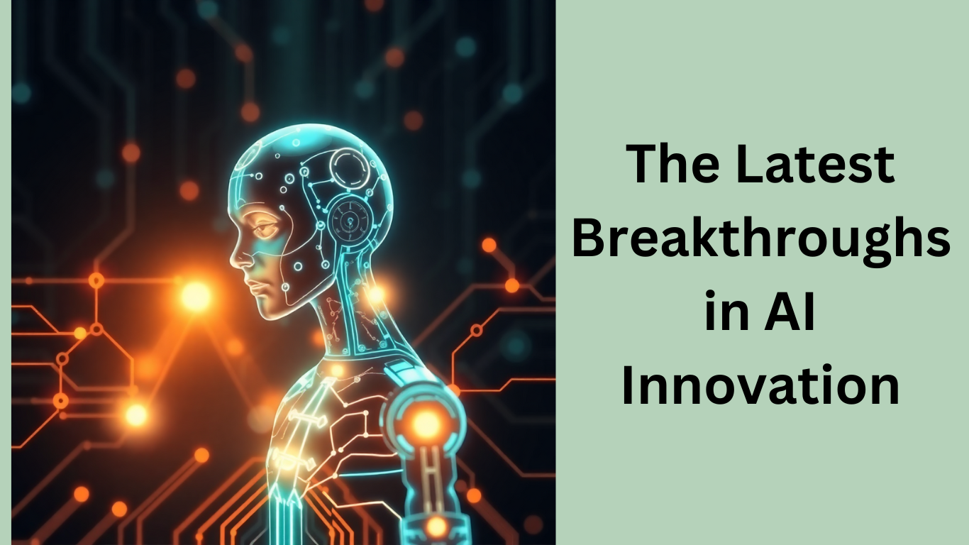 The Latest Breakthroughs In Ai Innovation Altagic